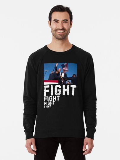 Trump Fight Fight Fight Lightweight Sweatshirt