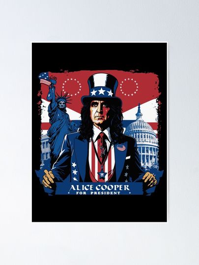 Alice Cooper For President Poster
