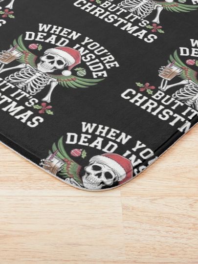 Dead Inside Christmas: Funny Skeleton Bath Mat