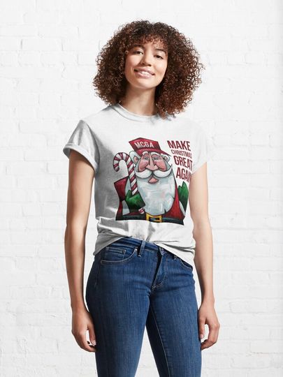 Funny Santa Claus Make Christmas Great Again Classic T-Shirt