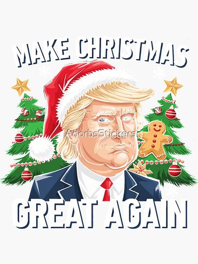 Funny Trump 2024 Make Christmas Great Again Gift  Sticker