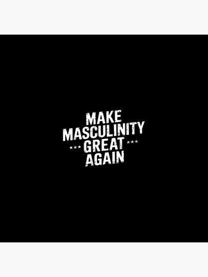 Make masculinity great again Pillow