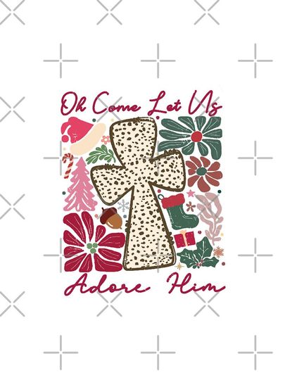 Oh Come Let Us Adore Him Funny Chrismas Jesus iPhone Case