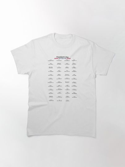 President's Day Classic T-Shirt