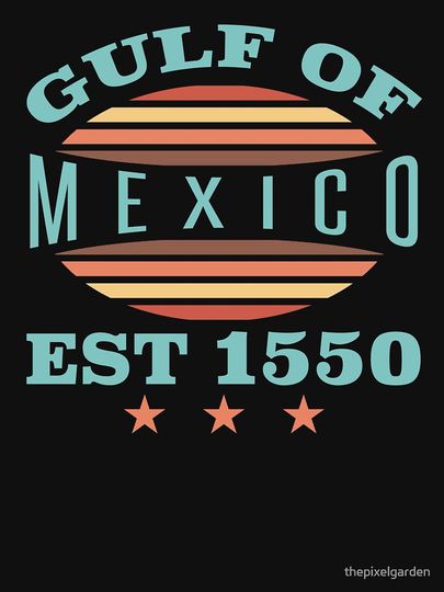Gulf Of Mexico Est. 1550 Classic T-Shirt