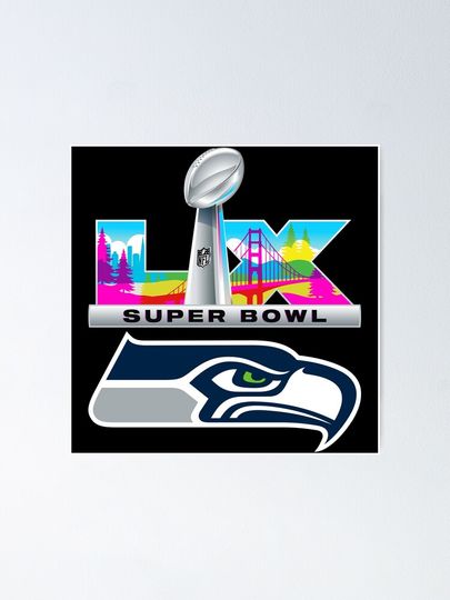 Super Bowl LX 2026 Seahawks Vertical Poster