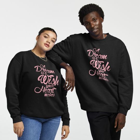 Disney A Dream Is A Wish Your Heart Makes Pullover Sweatshirt