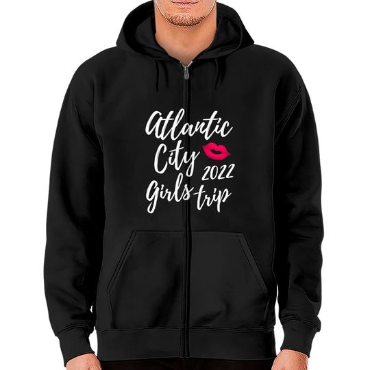 Atlantic City Girls Trip 2022 New Jersey Vacation Design Zip Hoodie
