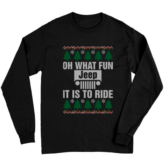 Oh What Fun Jeep It Is To Ride Christmas Long Sleeves