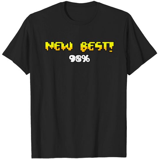 Geometry Dash Rage 98% T Shirt