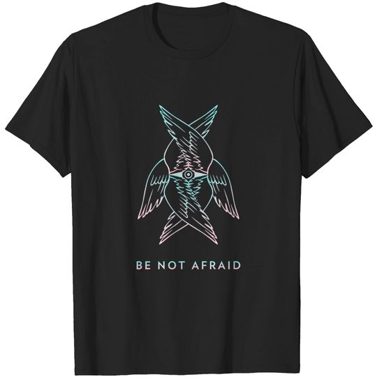 Biblically Accurate Angel T-Shirt Seraph Be Not Afraid