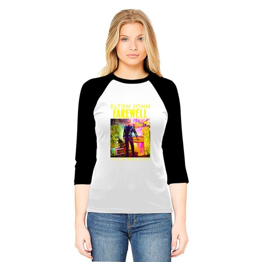 Elton John Farewell Tour Baseball Tees