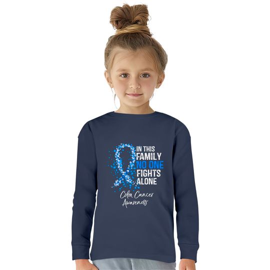 Love Colon  Kids Long Sleeve T-Shirts In This Family No One Fights Alone Colon Cancer Awareness