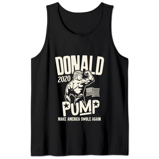 Donald Pump Swole workout 2020 election shirt