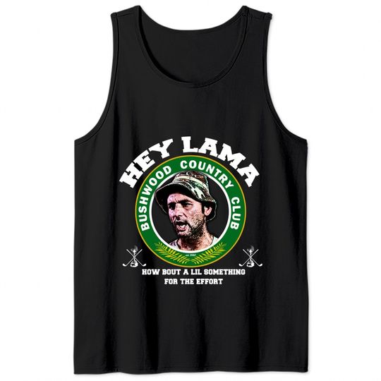 hey lama - Caddyshack - Tank Tops