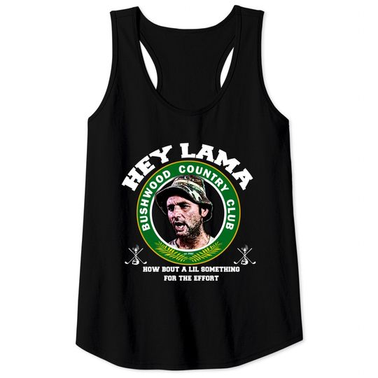 hey lama - Caddyshack - Tank Tops