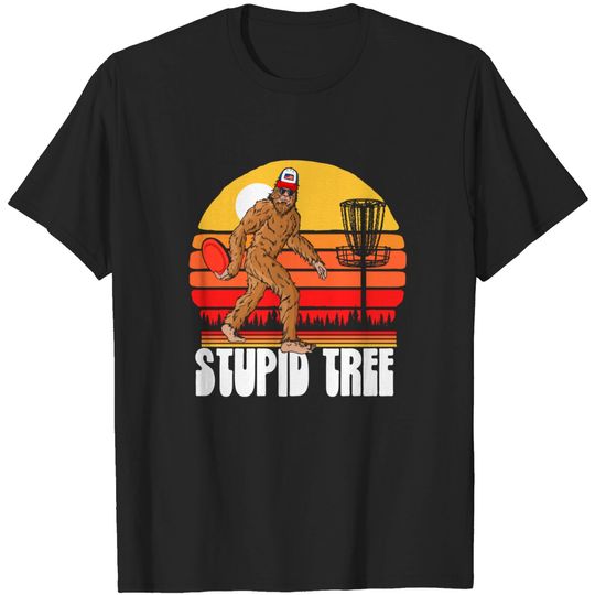 Stupid Tree Funny Retro Disc Golf Bigfoot Vintage Sasquatch T-Shirt
