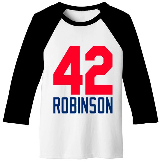 Robinson 42 - Jackie Robinson - Baseball Tees