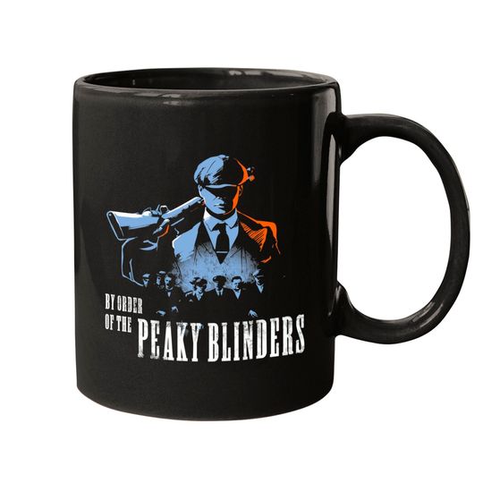 By order of the Peaky Blinders - Peaky Blinders - Mugs