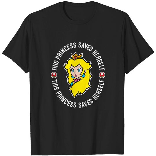 Princess Peach Saves Herself T-Shirt T-Shirt