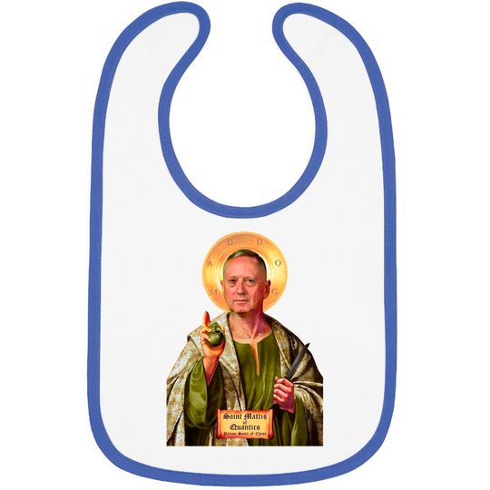Discover General Mattis Patron Saint Of Chaos Bibs