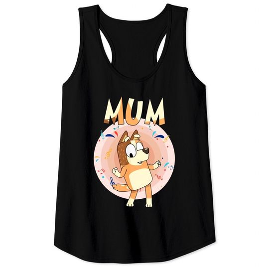 BlueyDad Mom Tank Tops