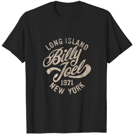 Billy Joel Singer-Songwriter 1971 Long Island NY T-Shirt
