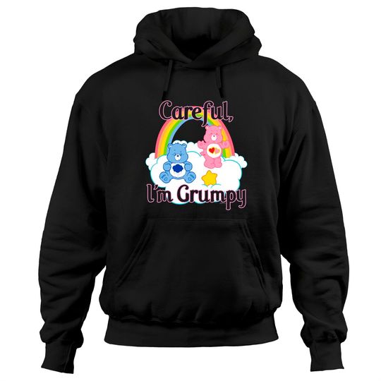 Care Bear Hoodies Careful, I'm Grumpy