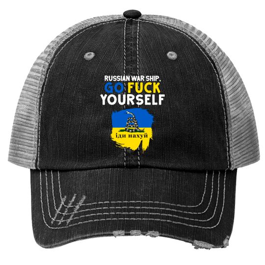 Russian Warship Go F Yourself Trucker Hats