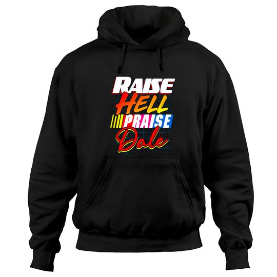 Raise Hell Praise Dale Vintage Pullover Hoodie