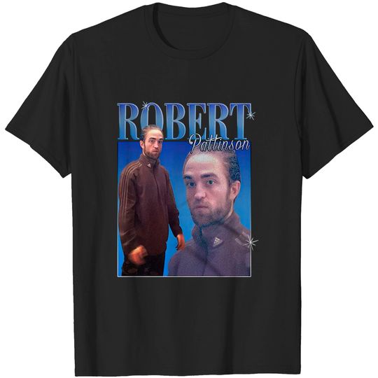 Robert Pattinson Meme T Shirt