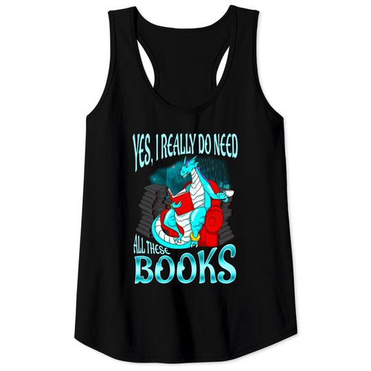 Wings of Fire Starflight Tank Tops Yes I Really Do Need All These Books Dragon