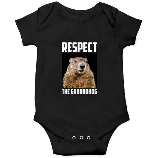 Discover Respect My Authoritah Onesie Respect The Groundhog Woodchuck Photo Ground-Hog Day