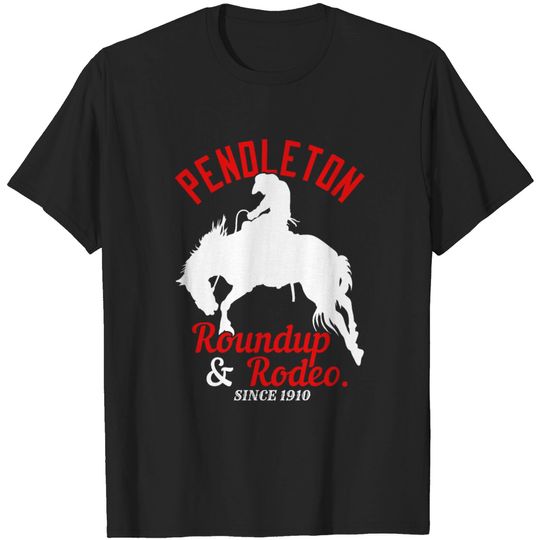 Pendleton Roundup & Rodeo Since 1910 T Shirt