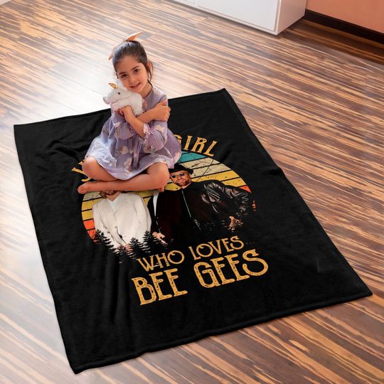 Just A Girl Who Loves Bee Gees Baby Blankets
