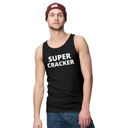 SUPER CRACKER Tank Tops