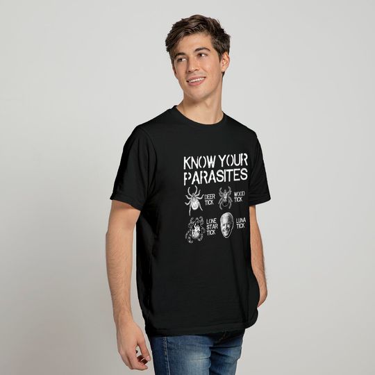 Know Your Parasites Tick Biden Print On Back Luna Tick T-Shirt