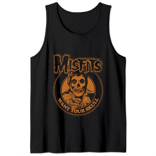 Misfits Unisex Tank Tops: Want Your Skull