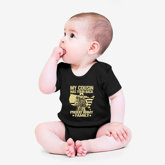 My Cousin Has Your Back Proud Army Family Military Family Onesie