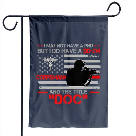 Corpsman 8404 - Title Doc Dd-214 - Gift For Corpsman Veteran Garden Flag