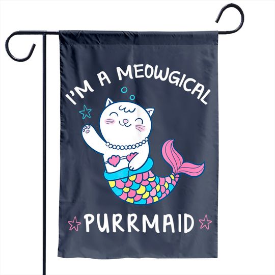 I'm A Meowgical Purrmaid Cute Mermaid Cat Garden Flag