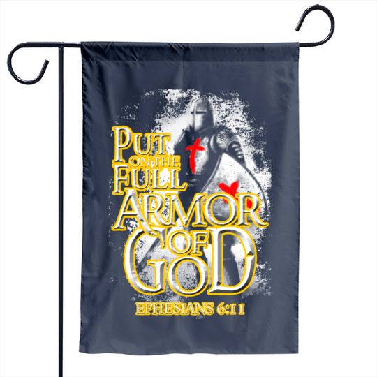 Put On The Full Armor Of God Christian Religious Garden Flag