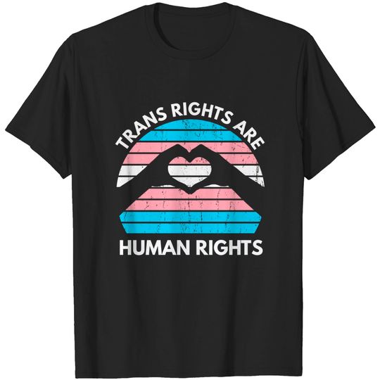 Trans Rights Are Human Rights LGBQT Transgender T-Shirt