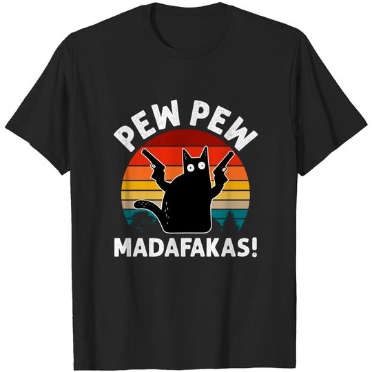 Vintage Retro Black Cat Pew Pew Madafakas! T-Shirt