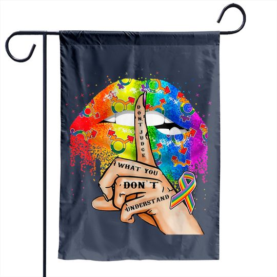 Don't Judge What You Don't Understand Lgbt Gay Pride Lips Garden Flag