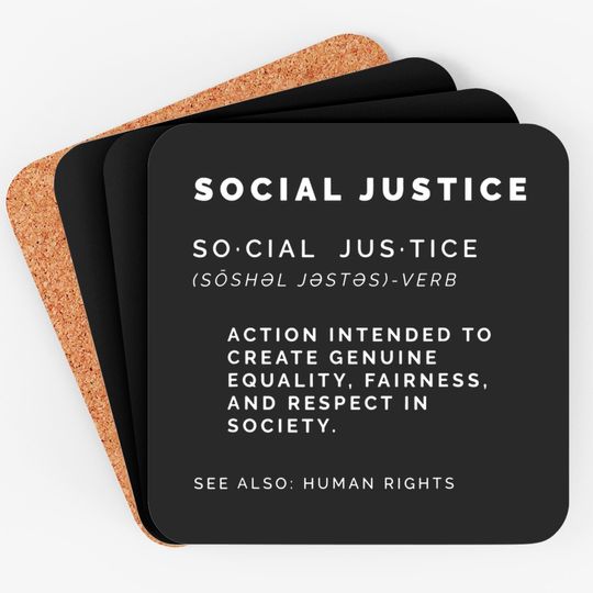 Social Justice Definition Coaster | Sjw, Liberal, Civil Rights Coaster