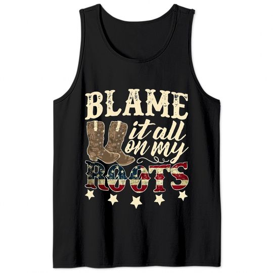 Brooks Blame it all on my Roots Classic Tank Tops