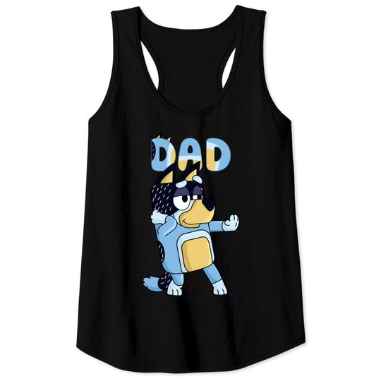 BlueyDad Bandit Dad Dancing Tank Tops