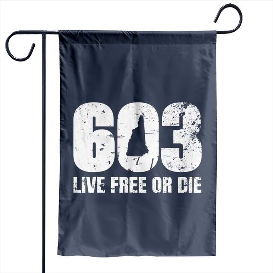 603 New Hampshire Live Free or Die Garden Flags