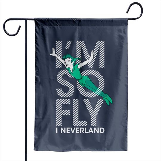 Peter Pan I'm So Fly I Neverland Garden Flags
